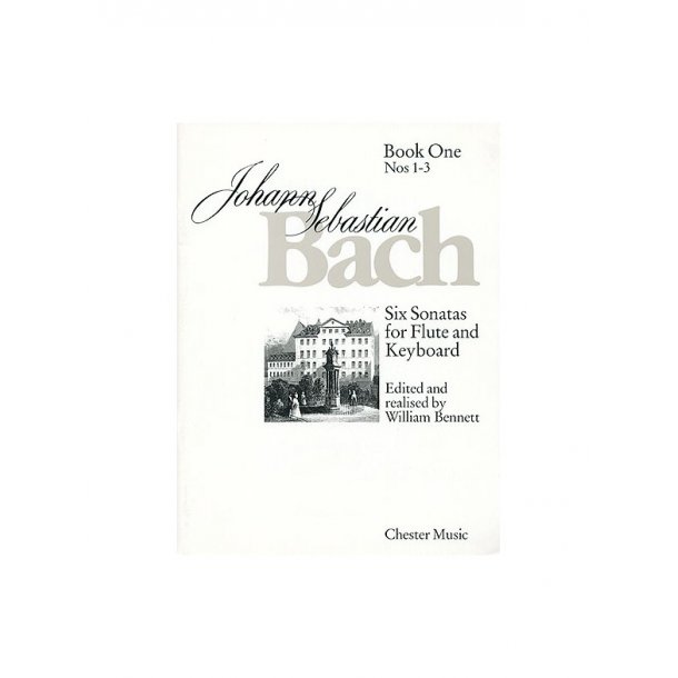 J.S. Bach:  Six Sonatas For Flute And Keyboard Book One Nos. 1-3