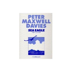 Peter Maxwell Davies: Sea Eagle