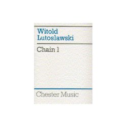 Witold Lutoslawski: Chain 1 (Full Score)