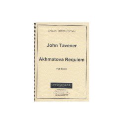 John Tavener: Akhmatova Requiem