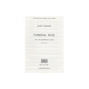 John Tavener: Funeral Ikos