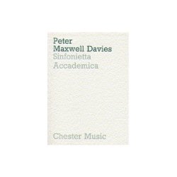 Peter Maxwell Davies: Sinfonietta Accademica
