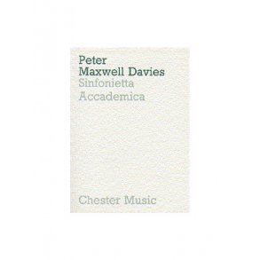 Peter Maxwell Davies: Sinfonietta Accademica