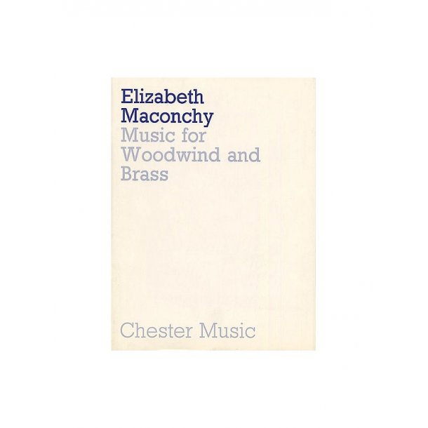 Maconchy  Music For Woodwind And Brass (1965)  F/s