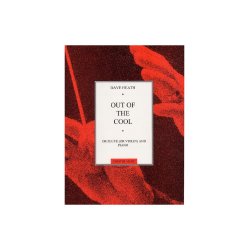 Dave Heath: Out Of The Cool (Flute And Piano)