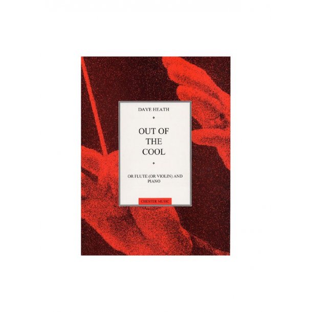 Dave Heath: Out Of The Cool (Flute And Piano)