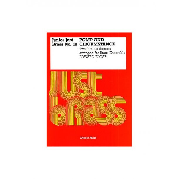 Junior Just Brass 18: Elgar - Pomp And Circumstance (arr. Harvey) - 5-Part