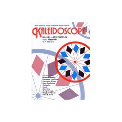 George Frideric Handel: Kaleidoscope - Hallelujah Chorus