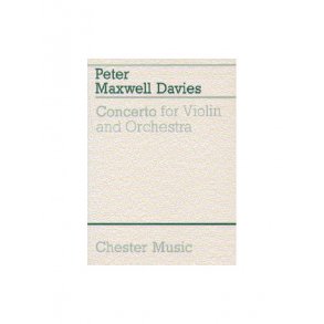 Peter Maxwell Davies: Concerto For Violin And Orchestra (Miniature Score)