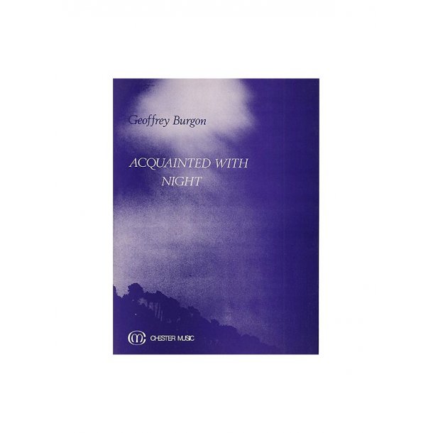 Burgon: Acquainted With Night