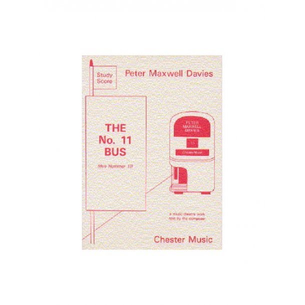 Peter Maxwell Davies: The No. 11 Bus
