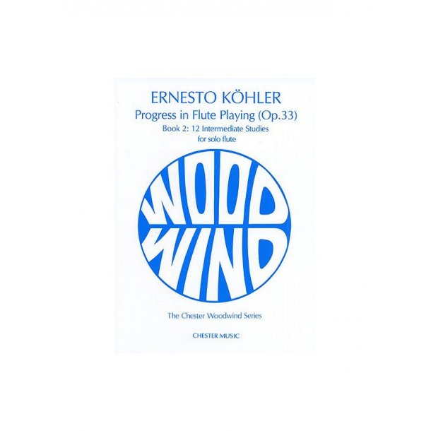 Kohler: Progress in Flute Playing Op.33 Book 2