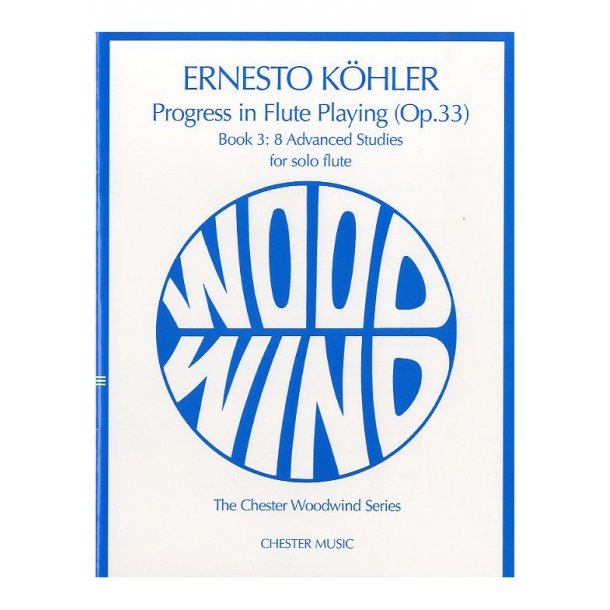 Kohler: Progress In Flute Playing Op.33 Book 3