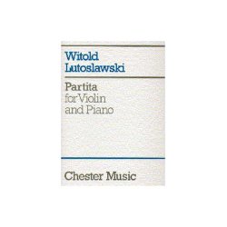 Witold Lutoslawski: Partita For Violin And Piano