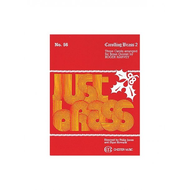 Carolling Brass 2 (Just Brass No.56)