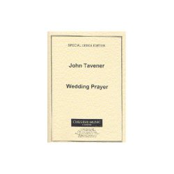 John Tavener: Wedding Prayer
