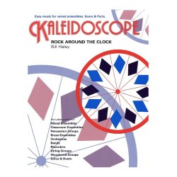 Kaleidoscope: Rock Around The Clock