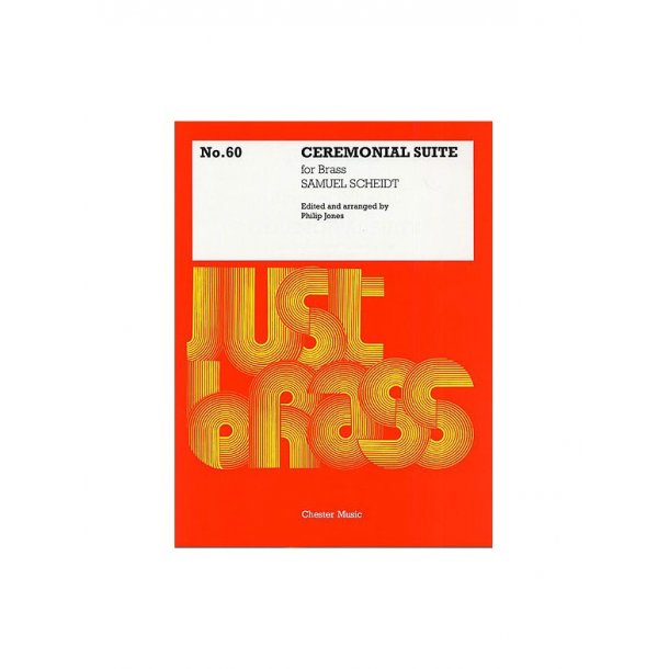 Samuel Scheidt: Ceremonial Suite - Brass Quintet (Just Brass No.60)