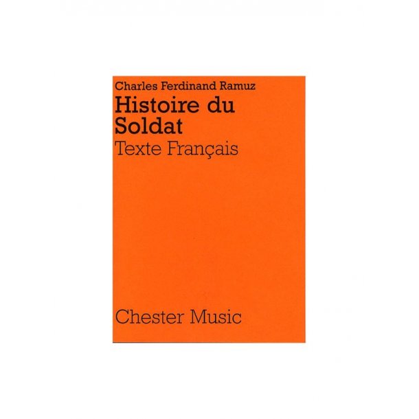 Igor Stravinsky: Histoire Du Soldat (French Libretto)
