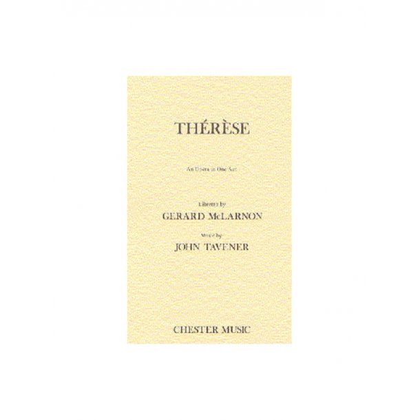 John Tavener: Therese Libretto