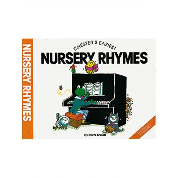 Chester's Easiest Nursery Rhymes