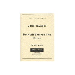 John Tavener: He Hath Entered The Heven