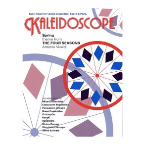 Antonio Vivaldi: Kaleidoscope - Two Spring Themes (The Four Seasons)