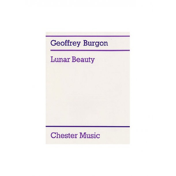 Geoffrey Burgon: Lunar Beauty (Tenor or Medium Voice/Guitar)