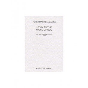 Peter Maxwell Davies: Hymn To The Word Of God