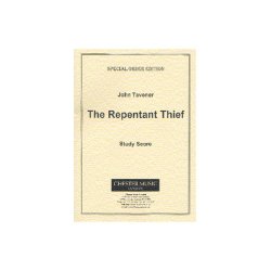 John Tavener: The Repentant Thief