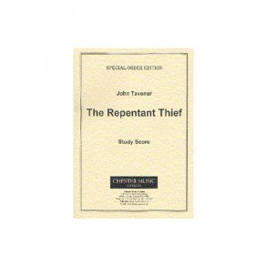 John Tavener: The Repentant Thief