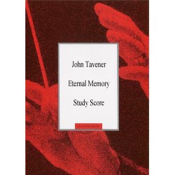 John Tavener: Eternal Memory (Study Score)