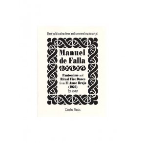 Manuel De Falla: Pantomime And Ritual Fire Dance (Score)