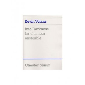 Kevin Volans: Into Darkness (Score)