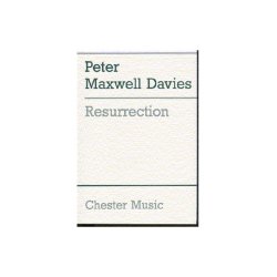 Peter Maxwell Davies: Resurrection