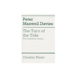 Peter Maxwell Davies: The Turn Of The Tide