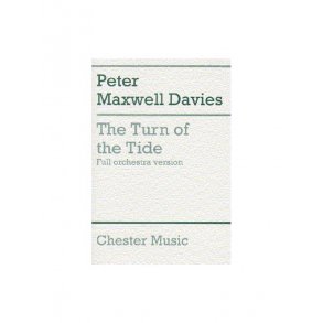 Peter Maxwell Davies: The Turn Of The Tide