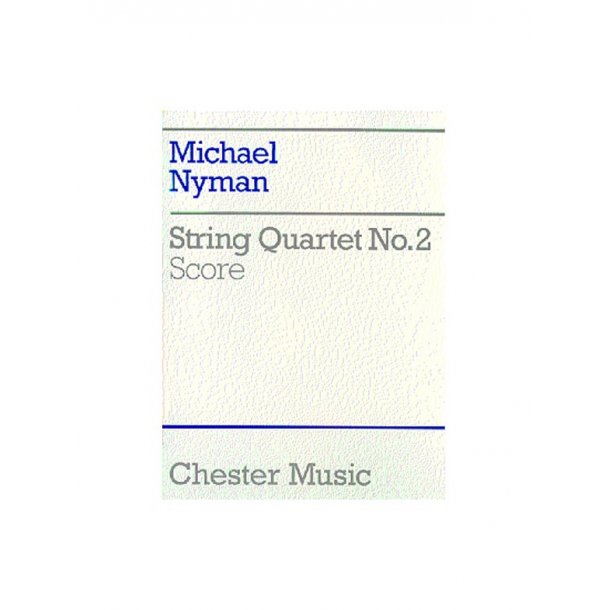Michael Nyman: String Quartet No. 2 Score