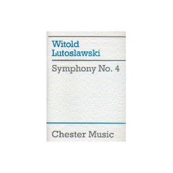 Witold Lutoslawski: Symphony No.4
