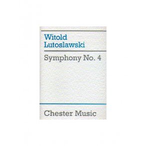 Witold Lutoslawski: Symphony No.4