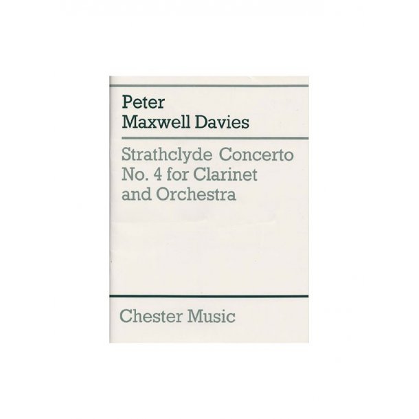 Peter Maxwell Davies: Strathclyde Concerto No. 4 (Clarinet Part)