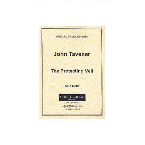 John Tavener: The Protecting Veil