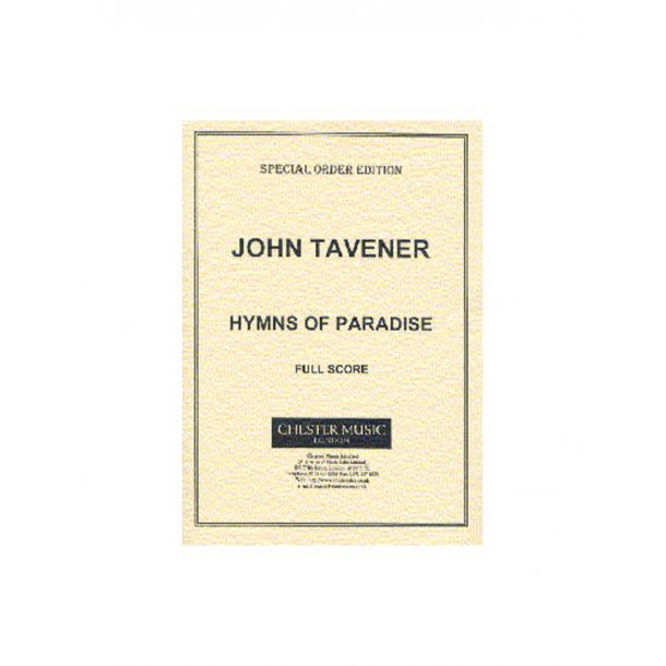 John Tavener: Hymns Of Paradise (Full Score)