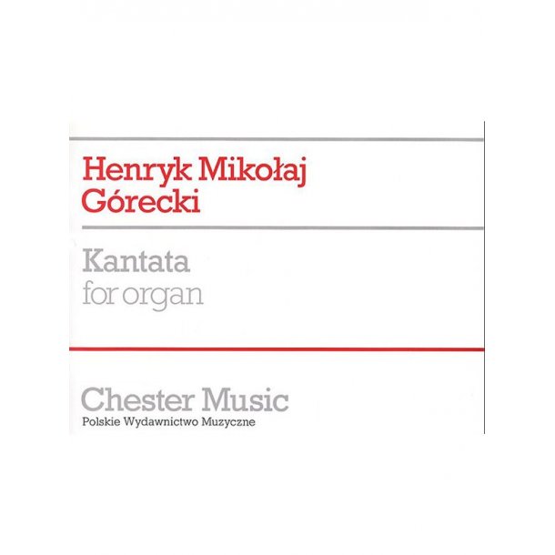 Gorecki: Kantata For Organ