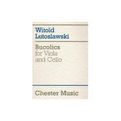 Witold Lutoslawski: Bucolics For Viola And Cello