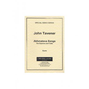 John Tavener: Akhmatova Songs (Score)