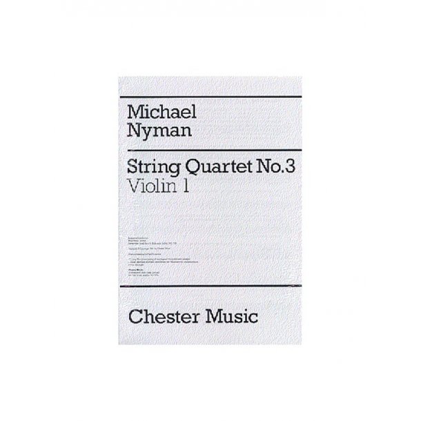 Michael Nyman: String Quartet No. 3 Parts