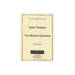 Tavener: The World Is Burning