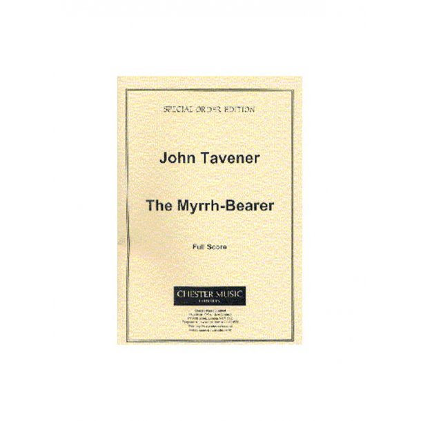 John Tavener: The Myrrh-Bearer (Score)