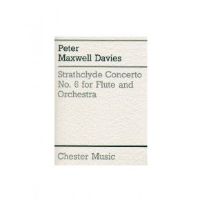 Peter Maxwell Davies: Strathclyde Concerto No. 6 (Flute Part)